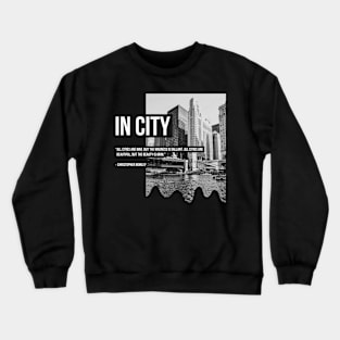 IN CITY - minimalist art Crewneck Sweatshirt